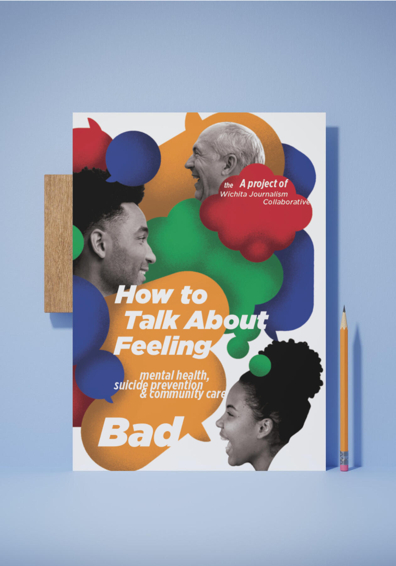How to Talk About Feeling Bad Zine | Wichita Journalism Collaborative